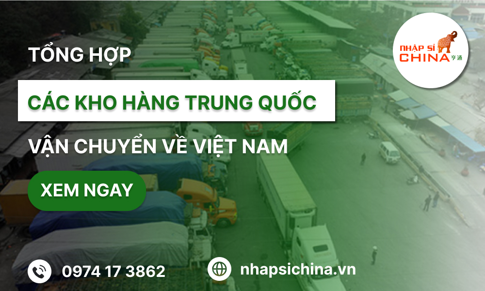 Tổng họp các kho hàng trung quốc vận chuyển về việt nam nhanh nhất