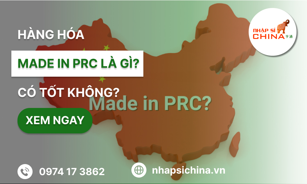 Hàng PRC là gì?