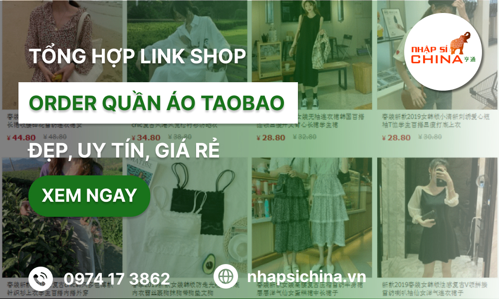 Gợi ý các link shop order quần áo Taobao uy tín