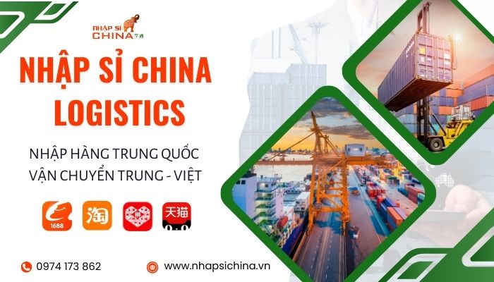 Nhập sỉ China - Công ty order hộ hàng Trung uy tín giá rẻ