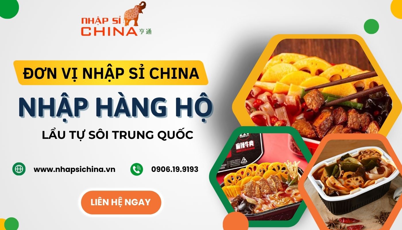 Nhập sỉ lẩu tự sôi Trung Quốc tại Nhập Sỉ China